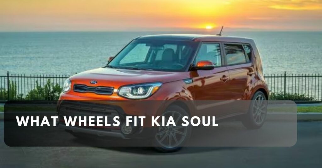 What Wheels Fit Kia Soul